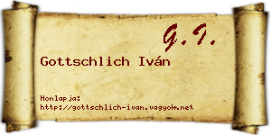 Gottschlich Iván névjegykártya