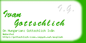 ivan gottschlich business card